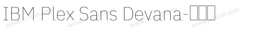 IBM Plex Sans Devana字体转换
